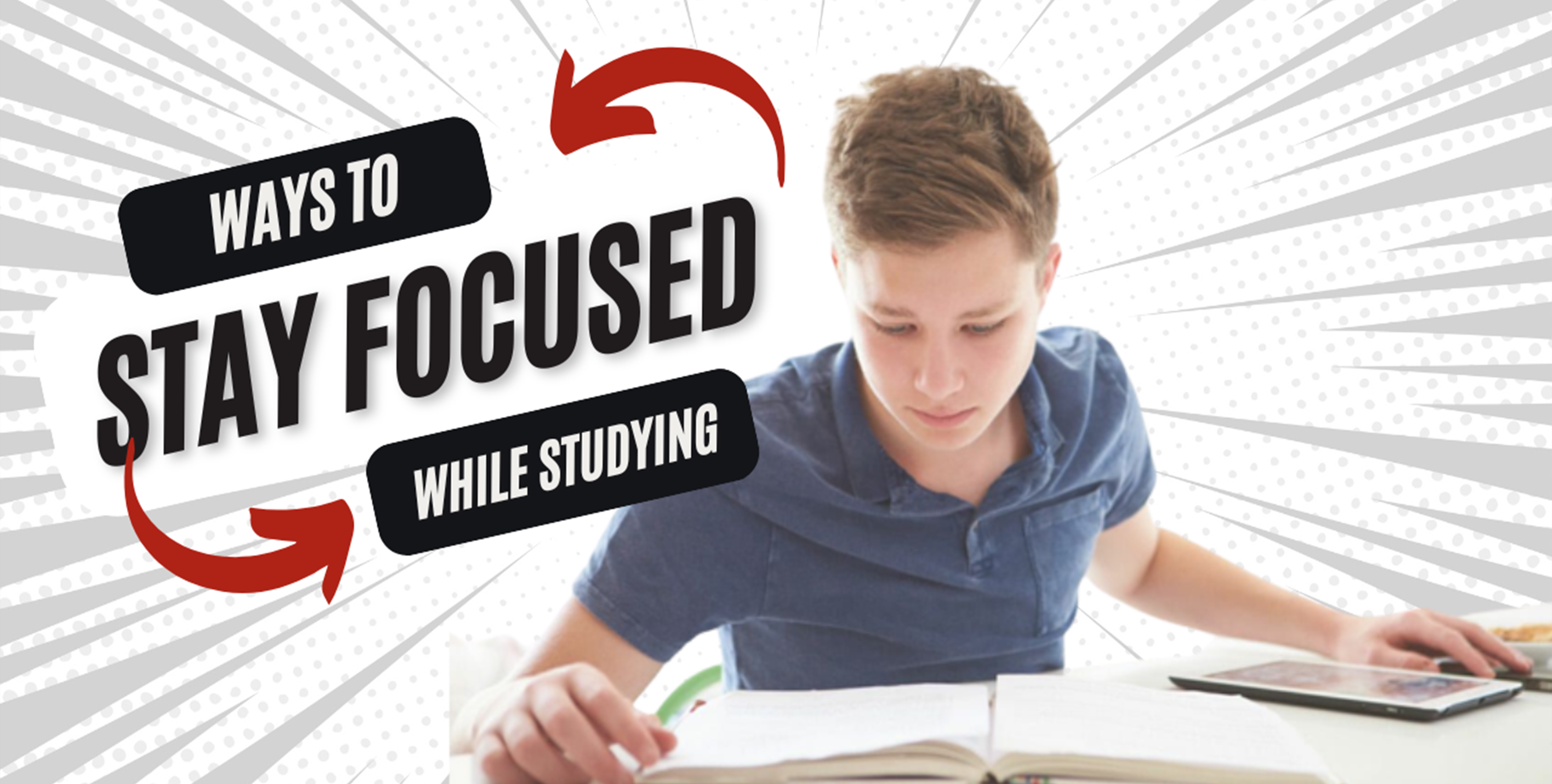 Ways to Stay Focused While Studying